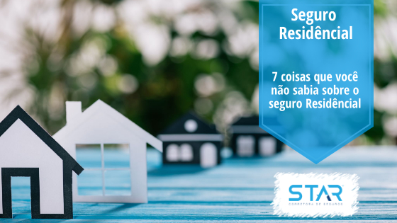 coisas que você não sabia sobre um seguro residencial