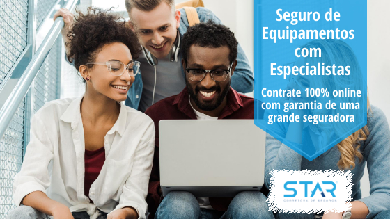 Seguro de Equipamentos é na Star