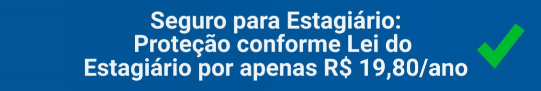 Contrate Agora 100% Online seu Seguro para Estagiário