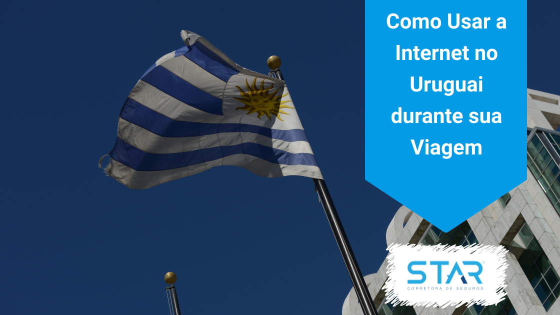 Como Usar a Internet no Uruguai durante sua Viagem