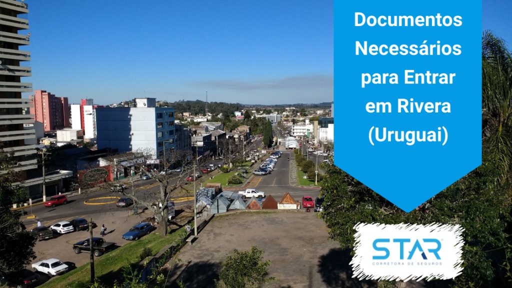 Documentos Necessários para Entrar em Rivera (Uruguai)