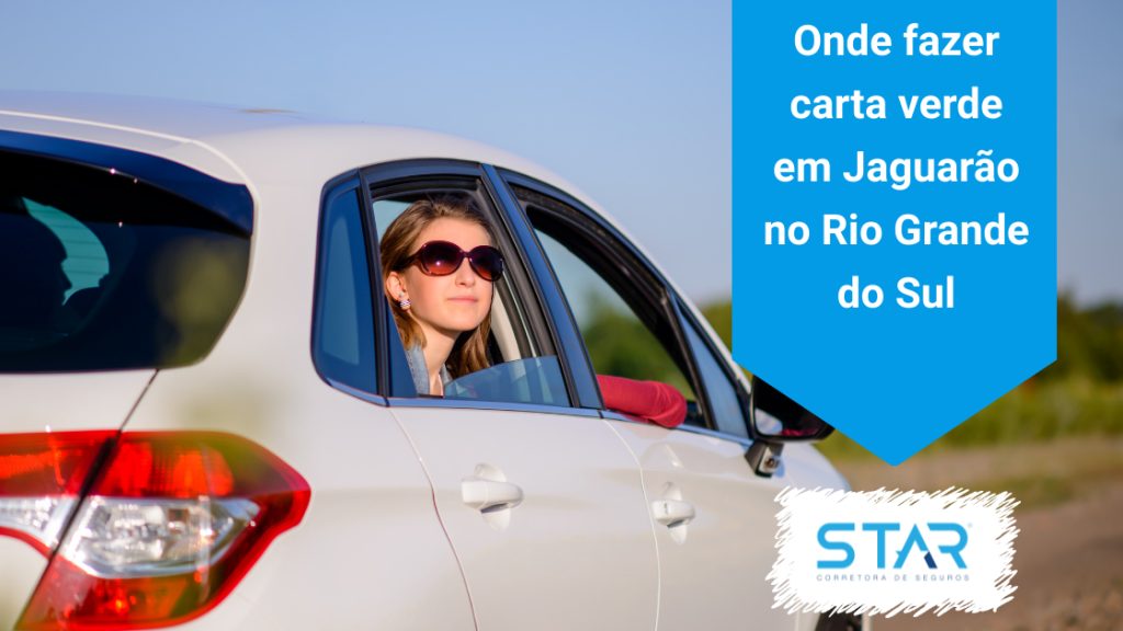Onde fazer carta verde em Jaguarão (RS)