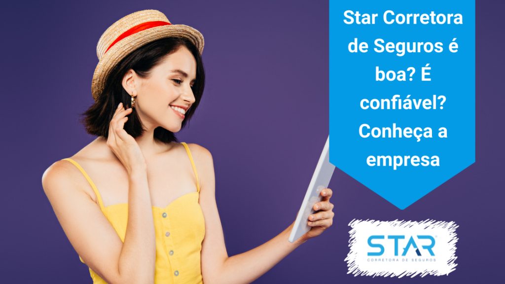 Star Corretora de Seguros é confiável? Saiba se é boa