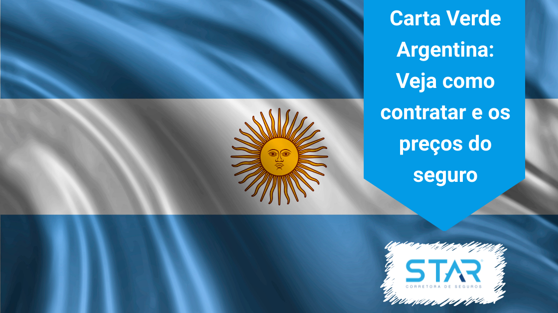 Carta Verde Argentina: Veja como contratar e os preços do seguro