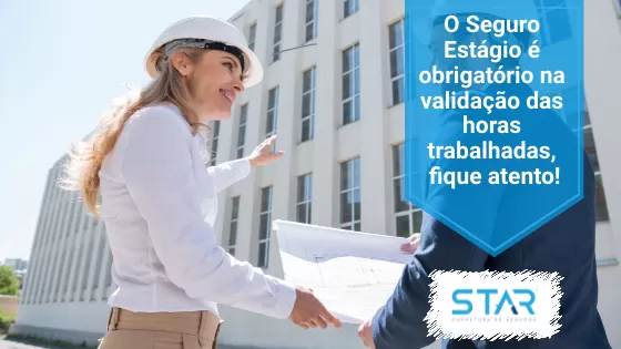Seguro para Estagiário é obrigatório na validação das horas trabalhadas